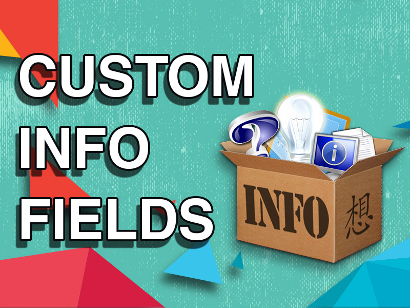 Custom Info Fields