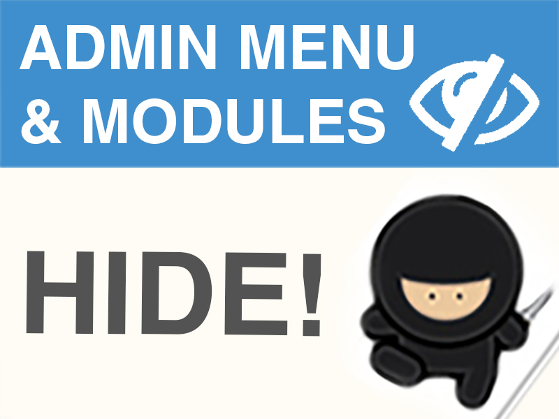 Hide Admin Menu + Modules + Payments + Shipping + MORE